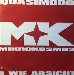 Mikrokosmos - Quasimodo A Wie Absicht