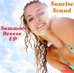 Sunrise Sound - Summer Breeze EP
