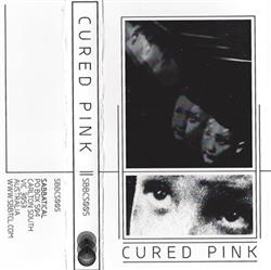 Cured Pink - Cured Pink