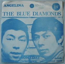 The Blue Diamonds - Angelina Someday Morgen