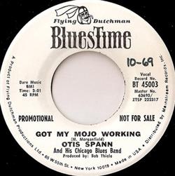 Otis Spann And His Chicago Blues Band - Got My Mojo Working