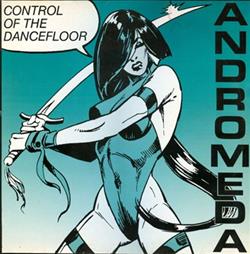 Andromeda - Control Of The Dancefloor