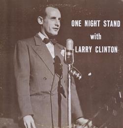 Larry Clinton - One Night Stand With Larry Clinton