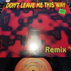 Martha Williams - Dont Leave Me This Way Remix 94