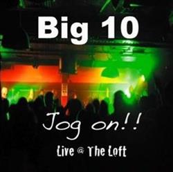 Big 10 - Jog On