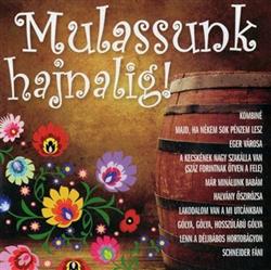 Various - Mulassunk Hajnalig