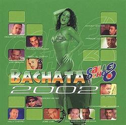 Various - Bachata En La Calle Ocho 2002