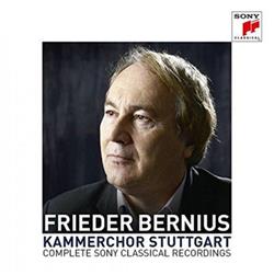 Frieder Bernius, Kammerchor Stuttgart - Complete Sony Classical Recordings