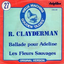 Richard Clayderman - Ballade Pour Adeline Les Fleurs Sauvages