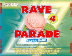 Charly Lownoise & Mental Theo - Rave Parade 4 Ultra Hard