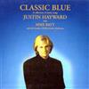 Justin Hayward With Mike Batt And The London Philharmonic Orchestra - Classic Blue