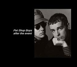 Pet Shop Boys - After The Event