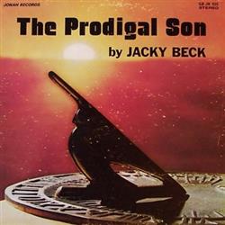 Jacky Beck - The Prodigal Son