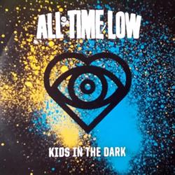 All Time Low - Kids In The Dark