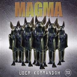 Magma - Über Kommandoh