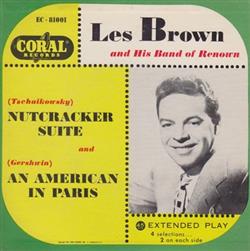 Les Brown And His Band Of Renown - Nutcracker Suite And An American In Paris