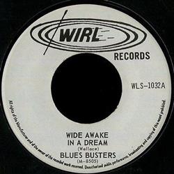 The Blues Busters - Wide Awake In A Dream Behold