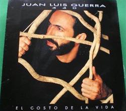 Juan Luis Guerra 440 - El Costo De La Vida Senales De Humo
