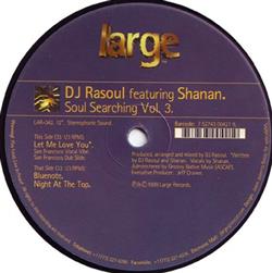 DJ Rasoul Featuring Shanan - Soul Searching Vol 3