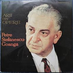 Petre ȘtefănescuGoangă - Arii Din Opere