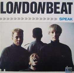 Londonbeat - Speak