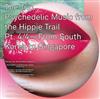 Various - The Trip Psychedelic Music From The Hippie Trail Pt 44 From South Korea to Singapore