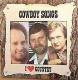 Various - I Love Country Cowboy Songs