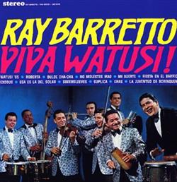 Ray Barretto - Viva Watusi